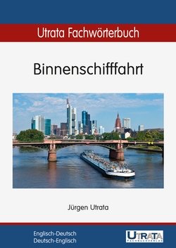 Utrata Fachwörterbuch: Binnenschifffahrt